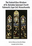 The Stained Glass Windows of St. Barnabas Episcopal Church